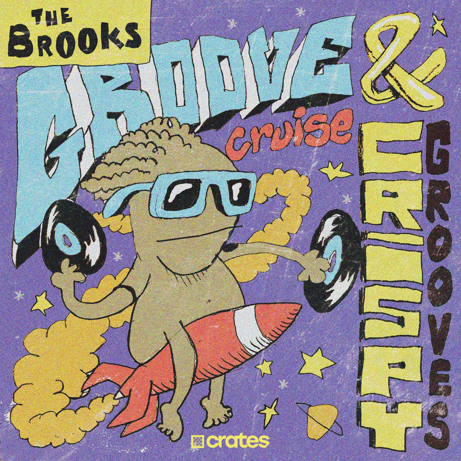 The Brooks - Groove Cruise & Crispy Grooves
